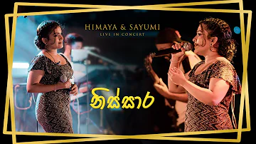 Nissara - නිස්සාර | Cover By Sayumi Mullegama ( Himaya & Sayumi Live in Concert ) | @memorysl