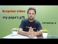 Papa' s Gift ( surprise ) | potential G