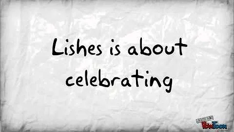 What is Lishes?