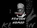 Kenyan Nomad We Born To Win Kenyan Nomad We Born To Win