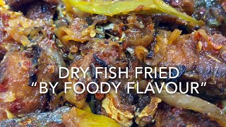 DRY FISH FRIED