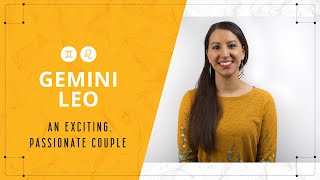 Gemini & Leo Love Compatibility – An Exciting, Passionate Couple