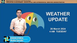 Public Weather Forecast issued at 4AM | March 26, 2024 - Tuesday
