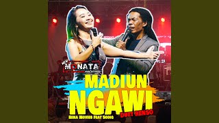 MADIUN NGAWI (feat. CAK SODIQ)