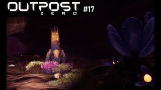 Outpost Zero #17 ~ What Is That!?