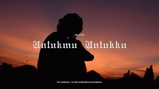 Untukmu Untukku - Azis Malik | Live Sessions