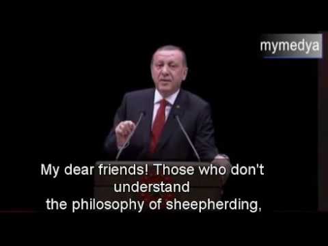 Erdoğan: I am also a SHEPHERD..