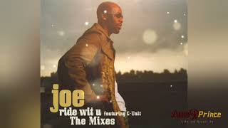 Joe Ft G Unit - Ride With You Dancehall Remix 2024