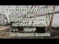 The Market Gardener with Jean-Martin Fortier, Part 3 Bio-Intensive Farming