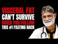 Visceral Fat Can’t Survive When You Follow This #1 Fasting hack | Dr. Pradip Jamnadas