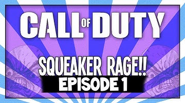 Squeaker Rage! #1 | Black Ops 2 Squeakers