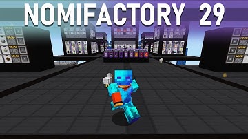 Craft Too Large - Nomifactory: Episode 29