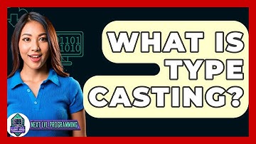 What Is Type Casting? - Next LVL Programming