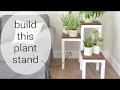 Build a Tiered Plant Stand Build a Tiered Plant Stand