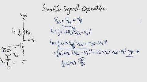 Small-Signal Operation MOSFET - [ENG] Electronics 1: Module 3 Lecture 26 ZE - 264