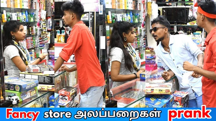 fancy store prank | tamil prank | nagai 360*