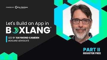Let’s Build an App in BoxLang with Raymond Camden – Live Coding Webinar Part II! 🚀
