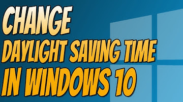 How To Turn Daylight Saving Time On or Off In Windows 10 Tutorial