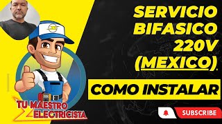 Como instalar un servicio 220V en Mexico - Video #166 by Tu Maestro Electricista 822 views 6 months ago 15 minutes