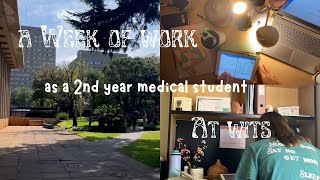 behind the scenes of studying medicine 🥼🩺 // a week in my life in 2nd year at wits 🏫