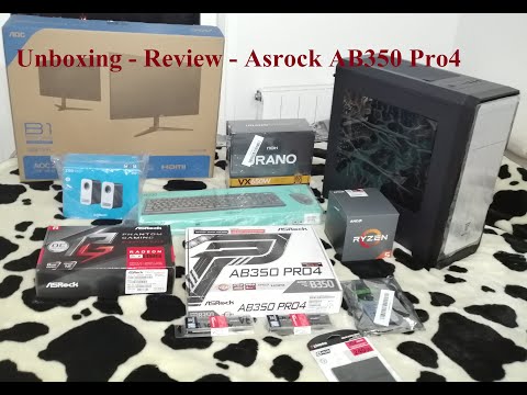 Umboxing - Review - Placa Base Asrock AB350 Pro4