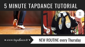 Tap Dance Tutorial - 38th video - 5 minutes