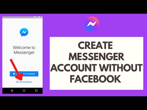 Facebook Tutorial: How to Create Messenger Account Without Facebook