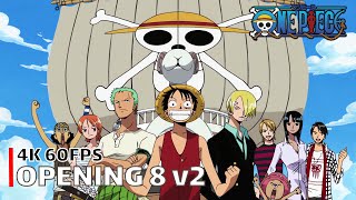 One Piece - Opening 8 v2 【Crazy Rainbow】 4K 60FPS Creditless | CC