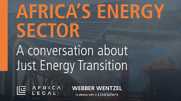 Africa’s energy sector: A conversation about Just Energy Transition