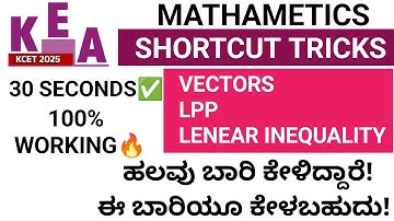 KCET 2025|MATHEMATICS|REPEATED QUESTIONS|SCORE 40+|VECTORS|LPP|LINEAR INEQUALITY