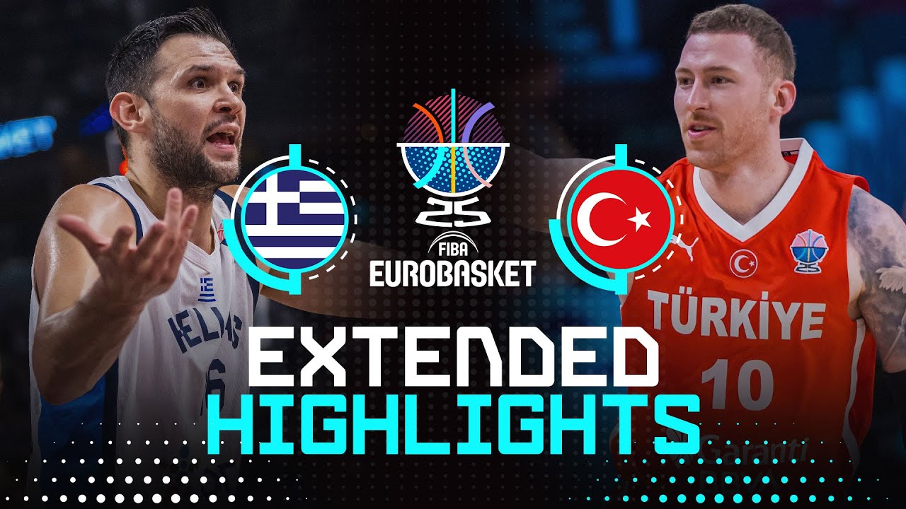 Greece 🇬🇷 vs Türkiye 🇹🇷 | Extended Highlights | FIBA EuroBasket 2025