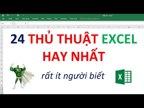 24 Thủ Thuật Excel cực hữu ích - x2 tốc độ làm việc | EXCEL THÚ VỊ