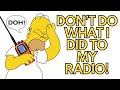 Don&#39;t Do What I Did To My Radio - Wouxun KG-UV9D Mate