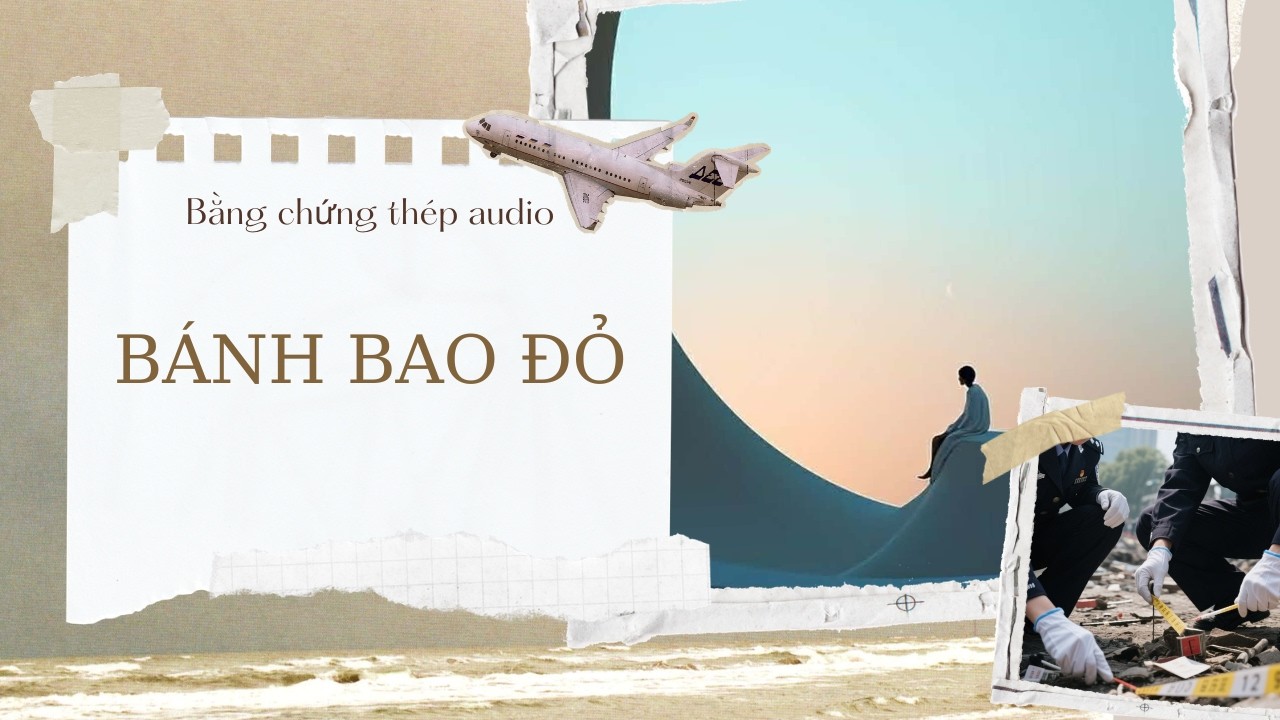 [TRUYỆN AUDIO] | BÁNH BAO ĐỎ (FULL)