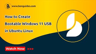 how to create a bootable windows 11 usb in ubuntu linux | create win 11 installation media on linux
