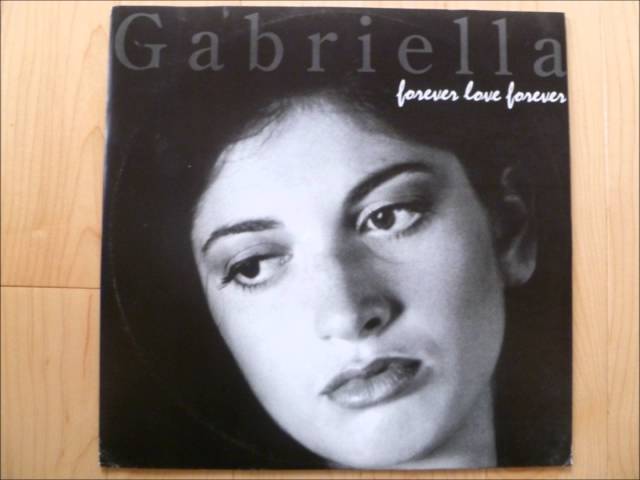 Gabriella - Forever Love Forever