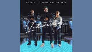 En La Intimidad (Jowell - Randy - Nicky Jam) Resimi