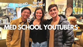 Meeting FAMOUS Medical School YouTubers!