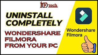 How to Uninstall Wondershare filmora completely from PC,  Remove Wondershare Filmora from PC