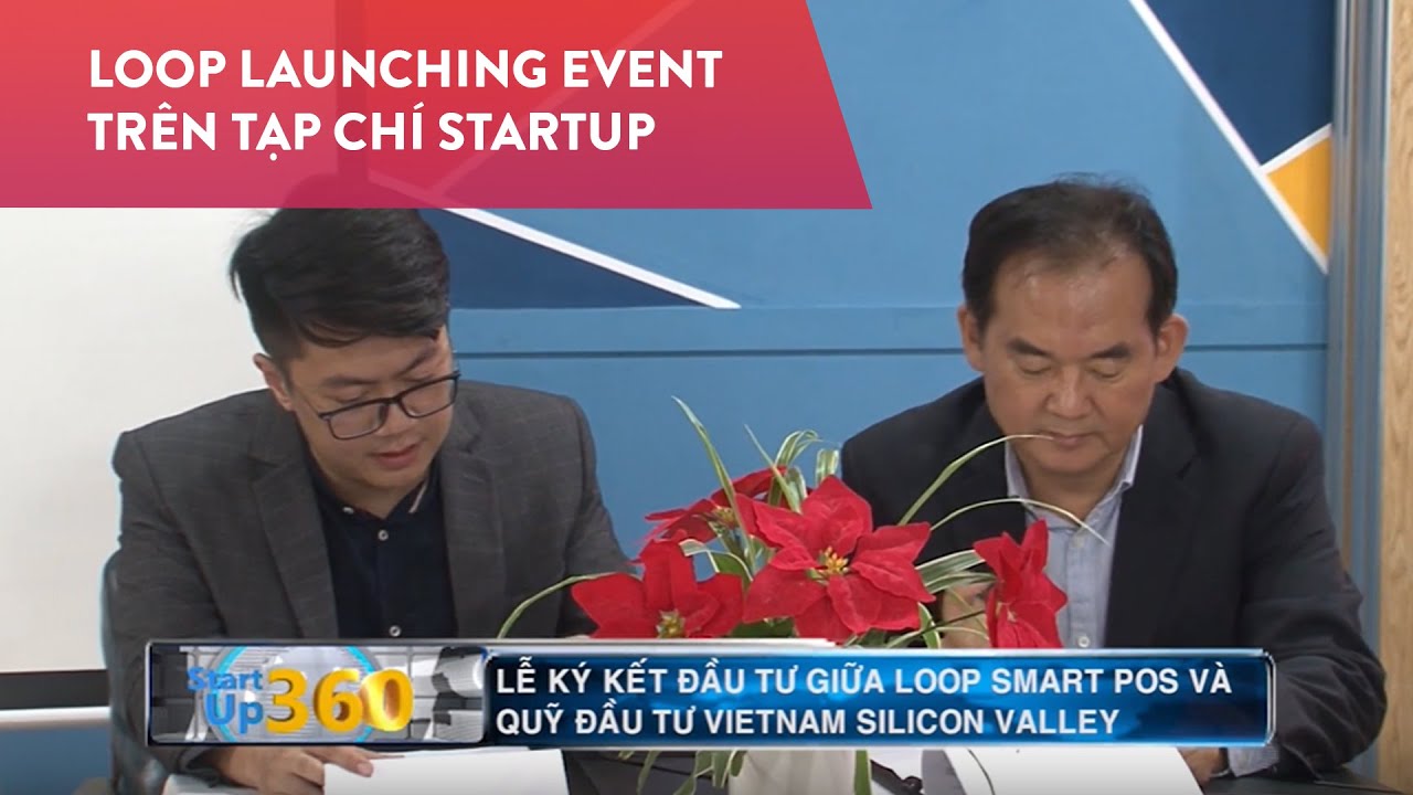 [RECAP] LOOP SMART POS: LAUNCHING EVENT 03.08.2019 TRÊN TẠP CHÍ STARTUP ...