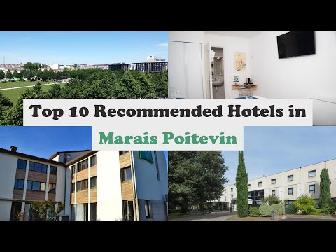 Top 10 Recommended Hotels In Marais Poitevin | Best Hotels In Marais Poitevin