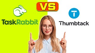 Taskrabbit Vs Thumbtack - What Are The Differences? A Side-By-Side Comparison