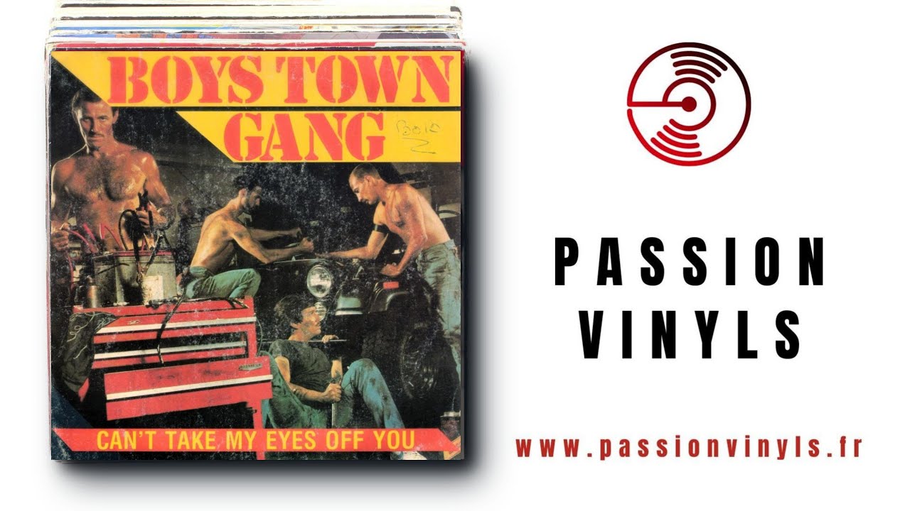 Boys Town Gang - 1982 - Can't Take My Eyes Off You - (Vinyle 45