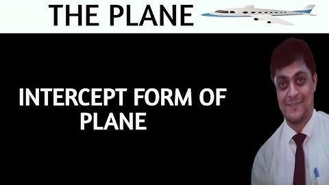 plane class 12 maths || plane class 12 || intercept form of a plane || exercise 29.2 || amit ranjan