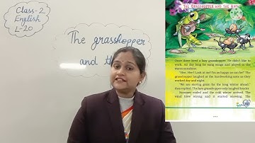 Class-2nd NCERT English,The Grasshopper and the ants( Explanation)