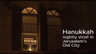 Hanukkah Nightly Stroll in Jerusalem's Old City