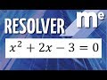 Resolver x^2+2x-3=0 Ecuación de segundo grado
