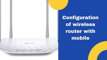 Configuration of  Tplink C50 wirless router with mobile through access point