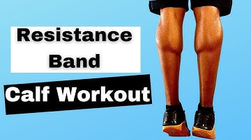 Calf Workout with Resistance Bands | Get Great Definition at Home