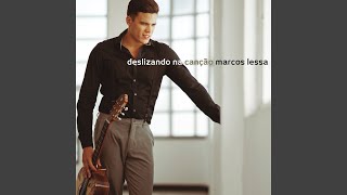 Video thumbnail of "Marcos Lessa - Entardecendo"